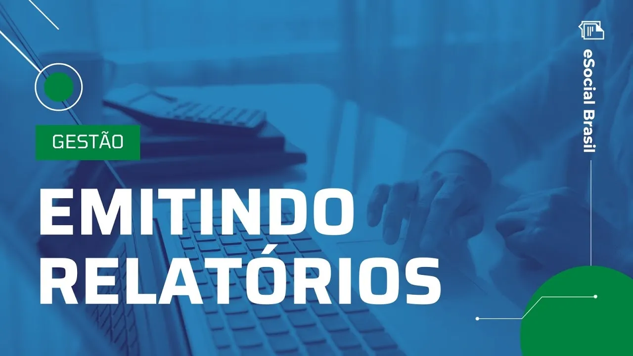 Emitindo relatórios no eSocial Brasil