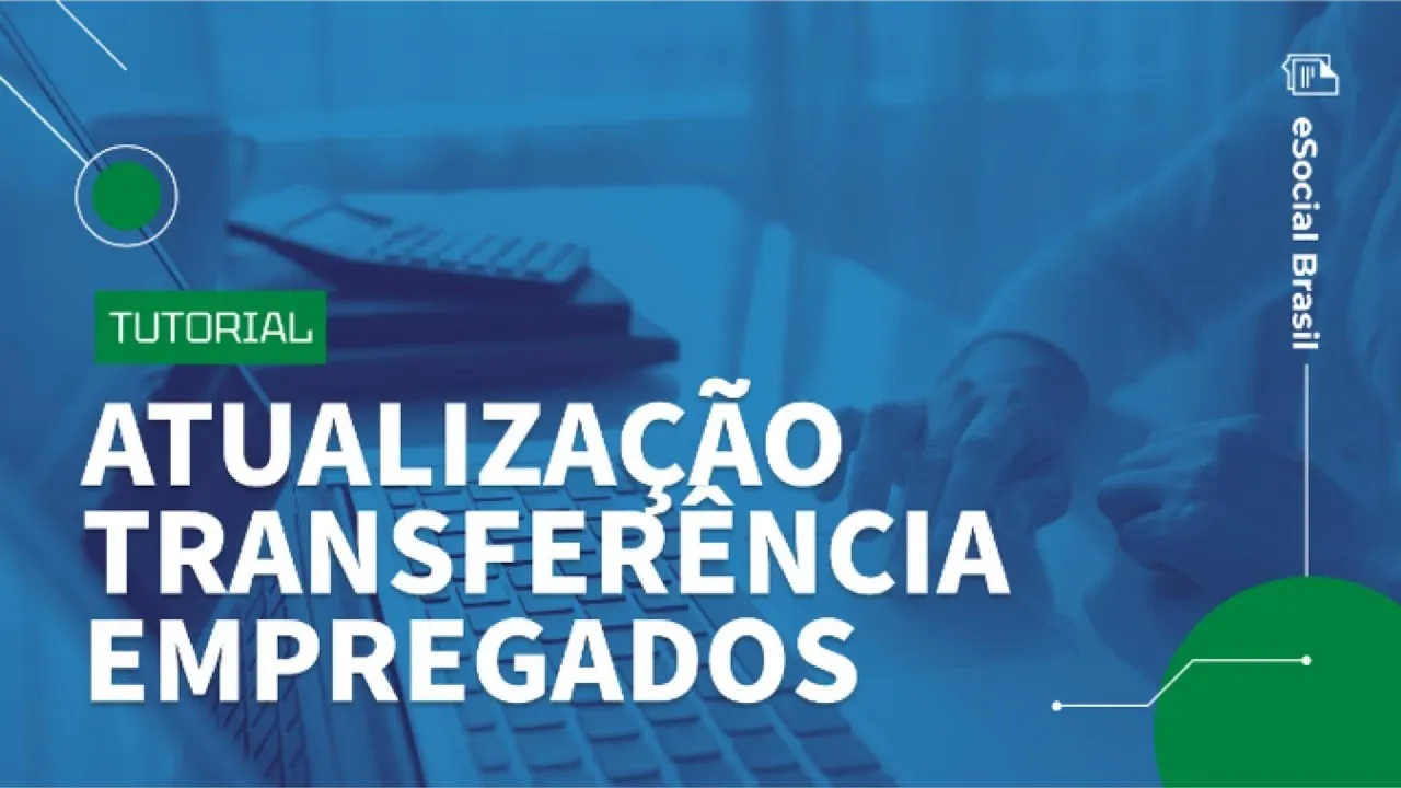 Atualização na transferência do empregado