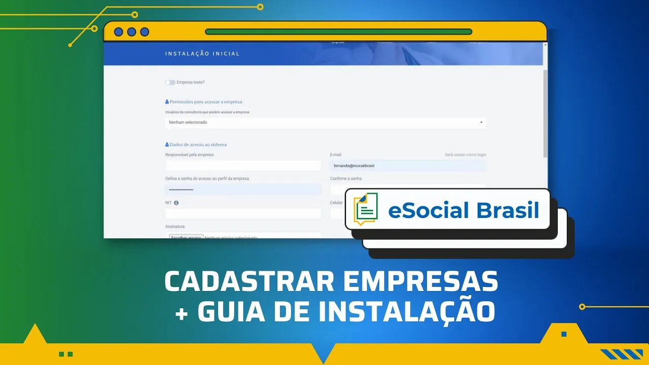 Cadastro de Empresas e Guia de Instalação no eSocial Brasil