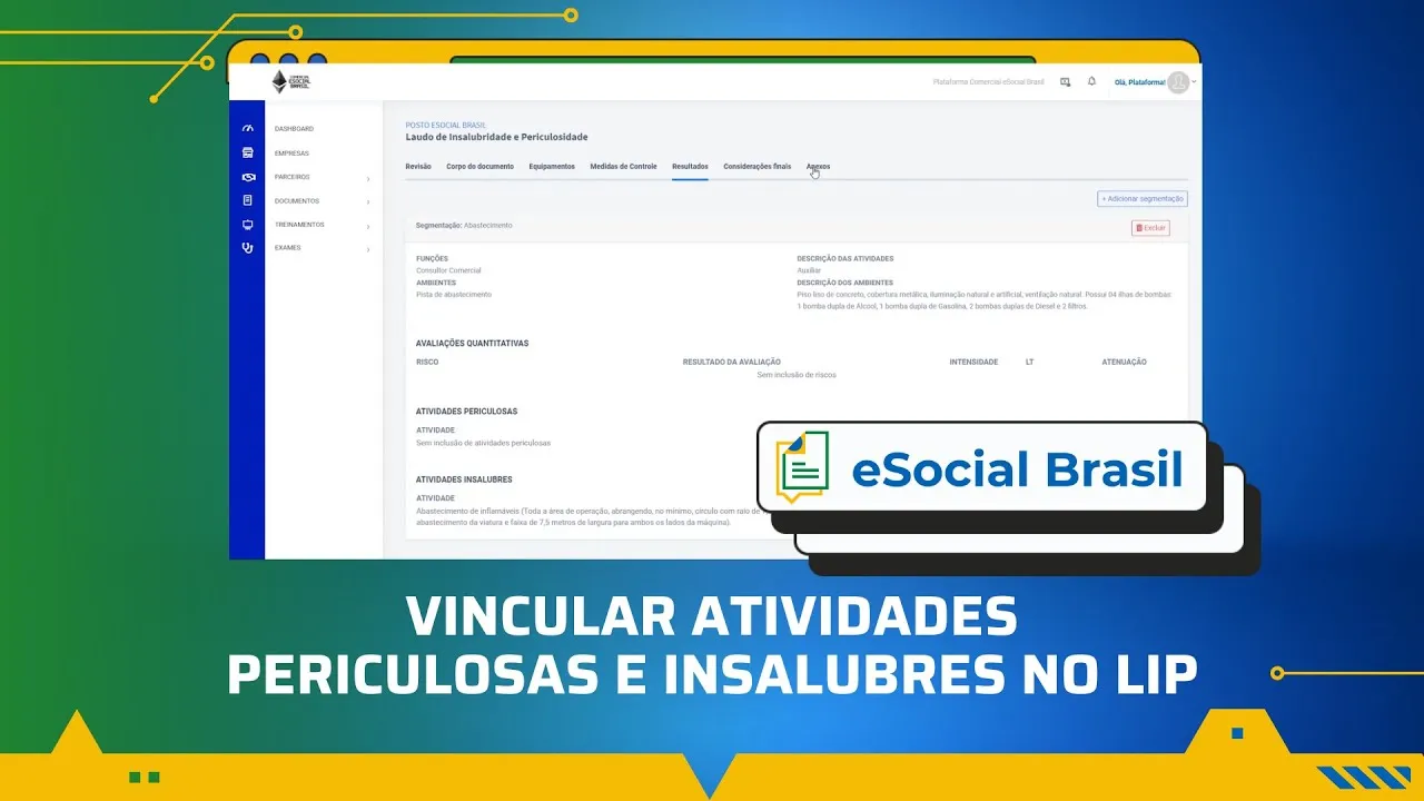 Como vincular atividades periculosas e insalubres no LIP