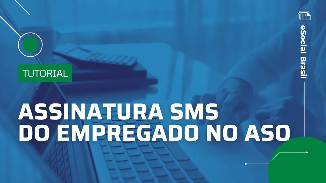 Assinatura SMS do empregado no ASO