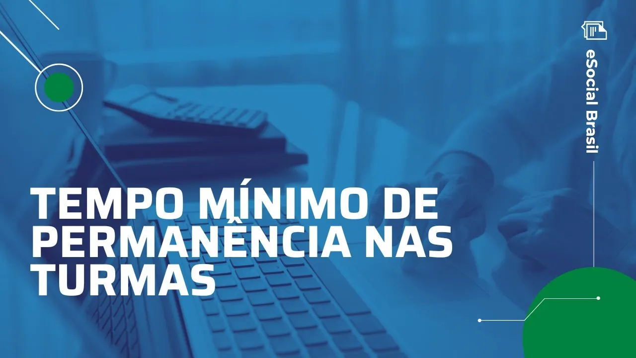 Configuração de Tempo mínimo de permanência nas turmas